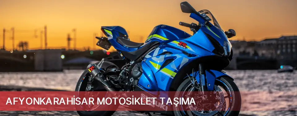 Afyonkarahisar İli Motosiklet Taşıma
